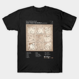 Dave Matthews Band - Away From The World Tracklist Album T-Shirt